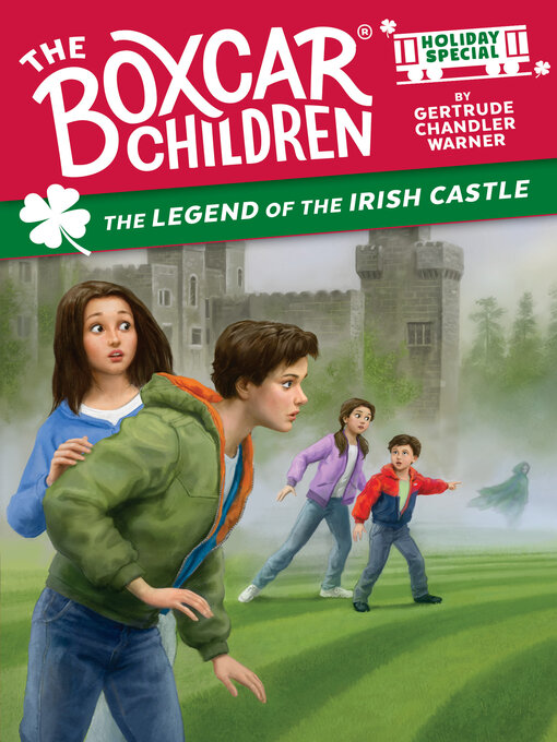 Title details for The Legend of the Irish Castle by Gertrude Chandler Warner - Available